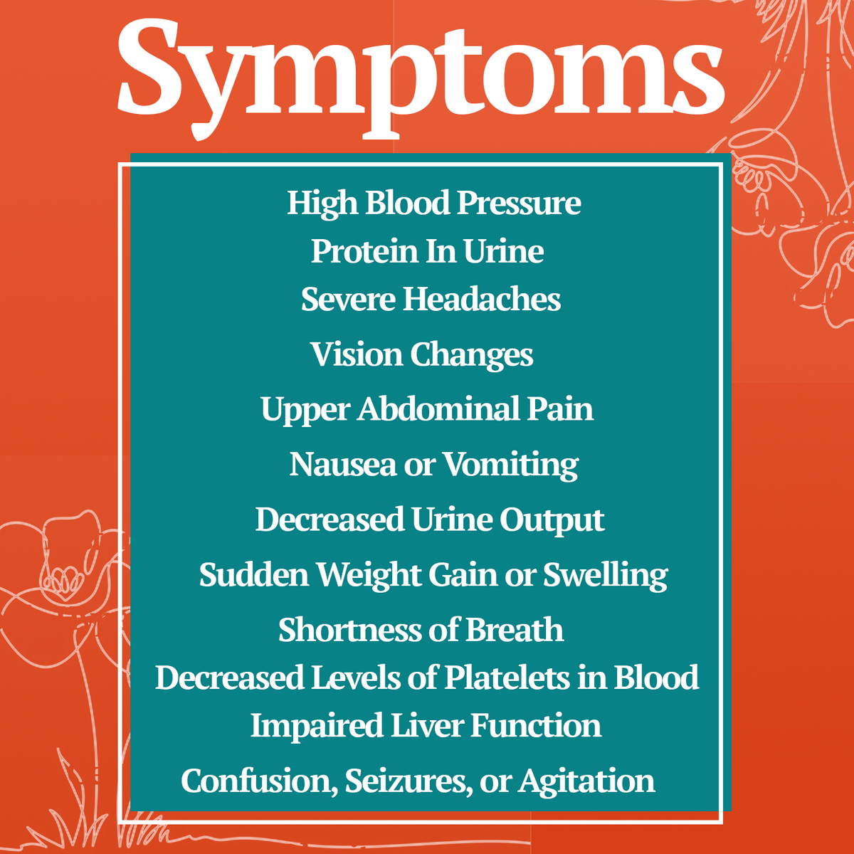 The Symptoms of Preeclampsia 